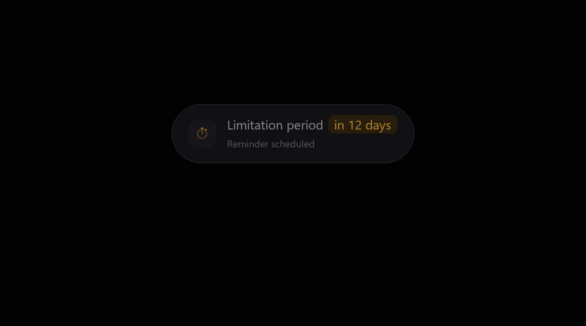 Referent tracking a limitation period and scheduling a reminder